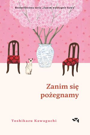 Toshikazu Kawaguchi   Zanim sie pozegnamy 164539,1